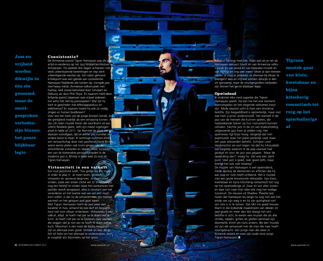 Pianist Tigran Hamasyan for Jazzism Magazine.   Pianist Tigran Hamasyan for Jazzism Magazine.